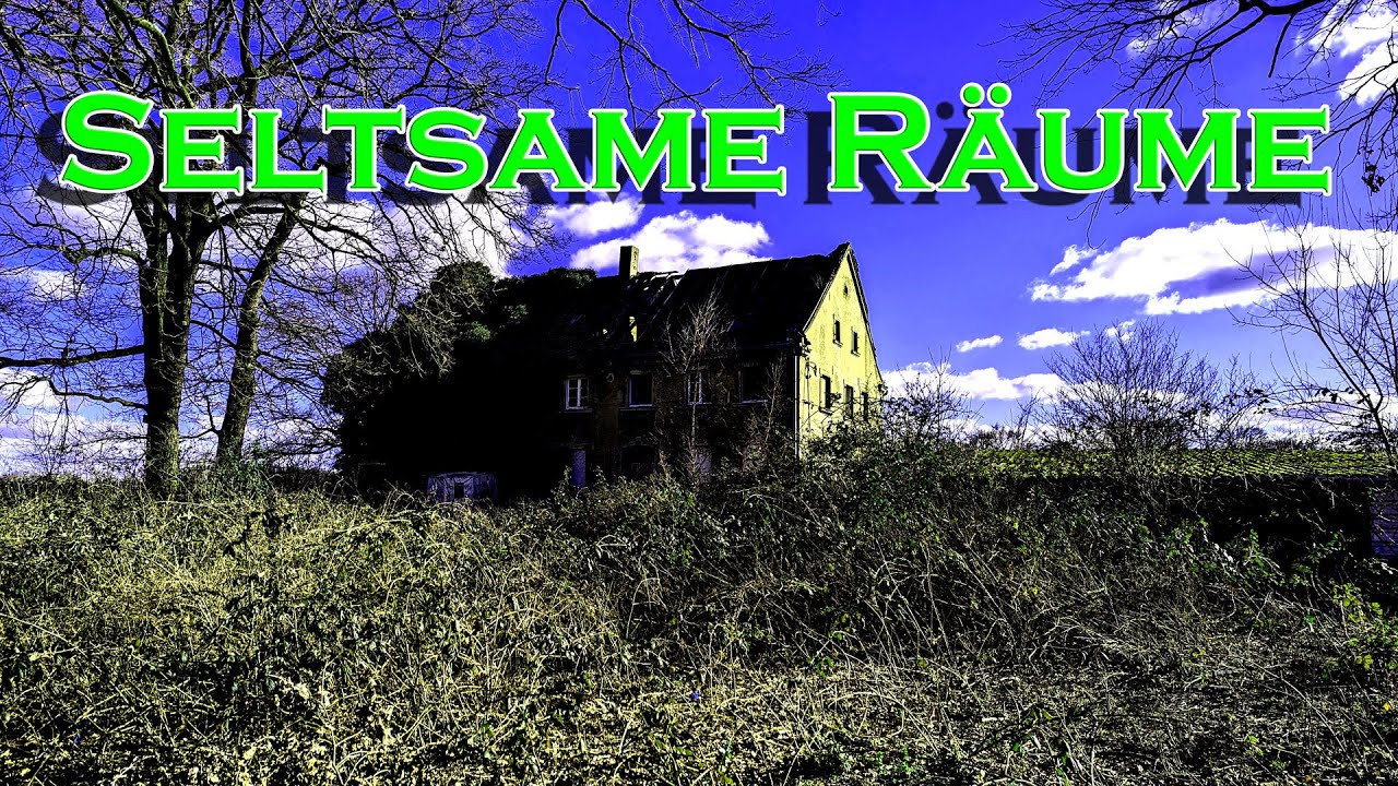 SELTSAME RÄUME | 🏠ALTES HAUS | Lost Place - YouTube