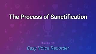 The Process of Sanctification, The Eternal Pathway Ps Elvis Agyemang, Book reading by B.A. Stephen