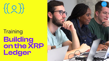 TRAINING - Building on the XRP Ledger