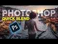 Quick photoshop blend images to a composite  photoshop manipulation tutorial