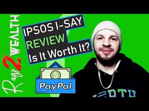 IPsos I-Say Review | Is It Worth It? IPsos I-Say Tutorial (2019)