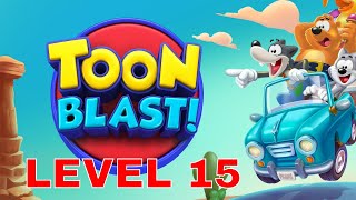 HOW TO PLAY TOON BLAST LEVEL 15? screenshot 4