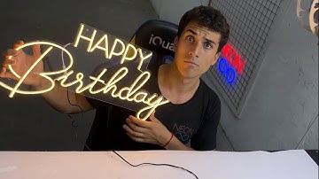 Crea Cartel/Letrero Neon LED Flexible para CUMPLEAÑOS en menos de 2 Horas