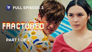 Fractured  Episode 2  Part 1 Of 2  Iwanttfc Original Series with English And Spanish Subtitles