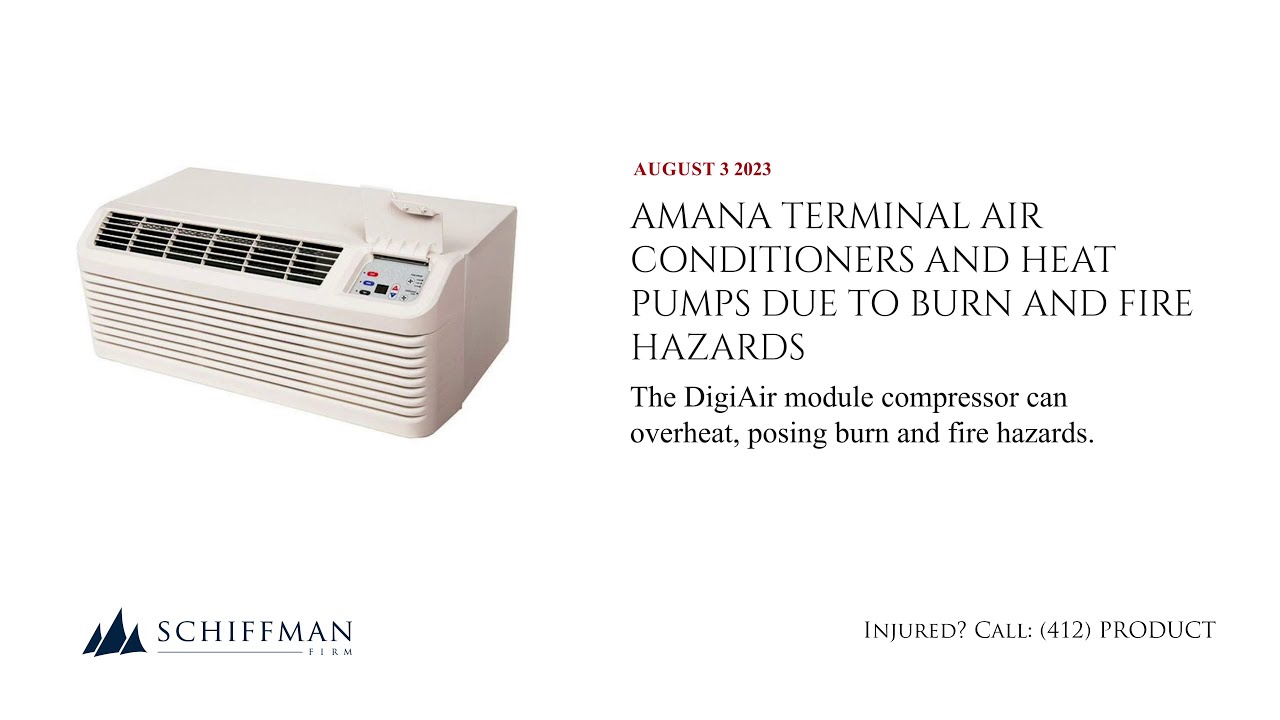 Amana Terminal Air Conditioners and Heat Pumps Due to Burn and Fire