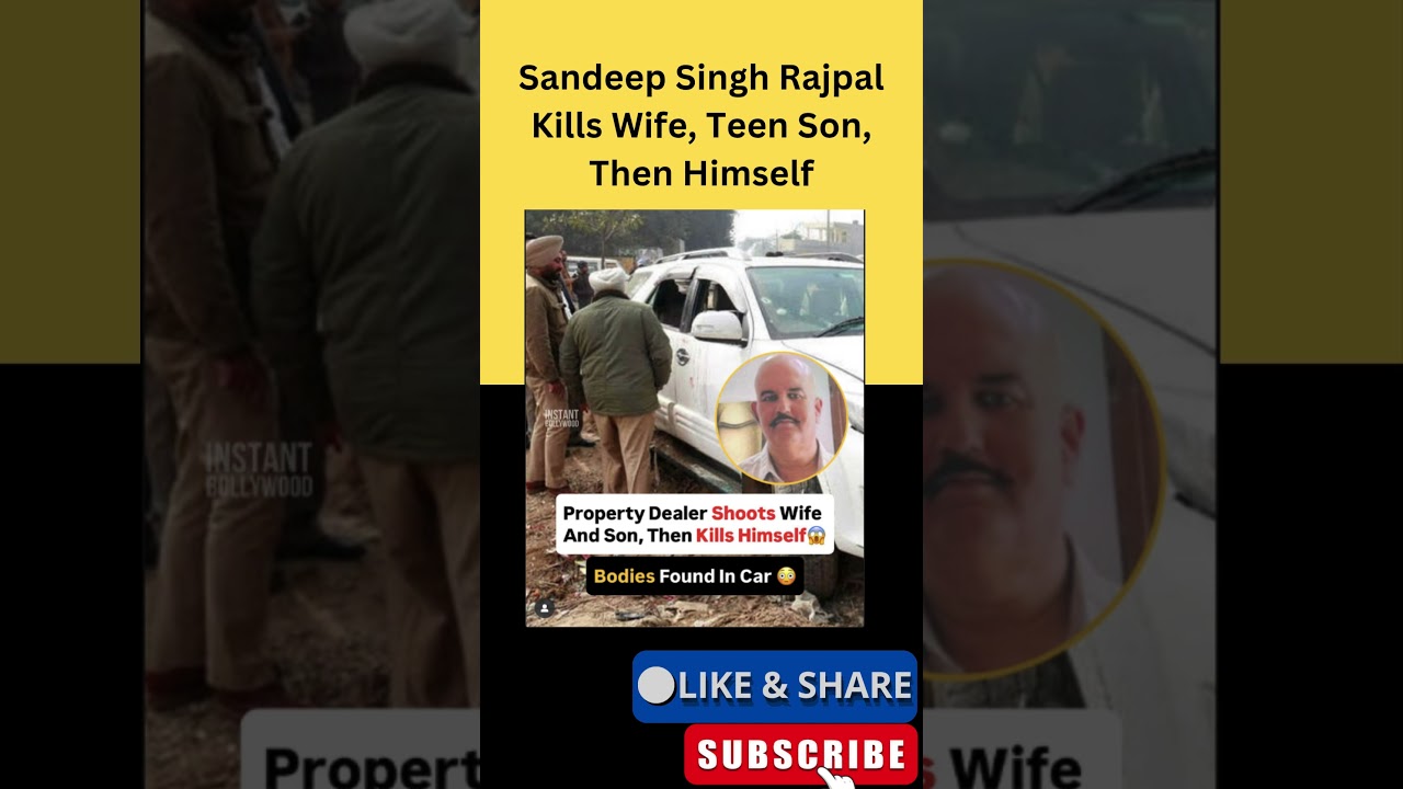 Sandeep Singh Rajpal Kills Wife Teen Son Then Himself SUV Murder Suicide Near Banu