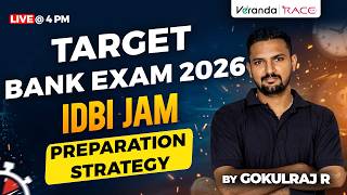 TARGET BANK EXAM 2026 | IDBI JAM | PREPARATION STRATEGY | BY GOKULRAJ R SIR
