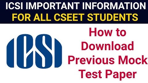 How to download previous exam mock test papers for cseet January 2023 exam