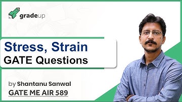 SOM GATE Questions | Strain Energy, Bars in Series & Parallel, Thermal Stress Numericals | GATE 2019