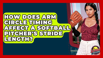 How Does Arm Circle Timing Affect A Softball Pitcher