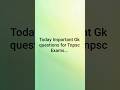 Today Important Gk questions for Tnpsc Exams...