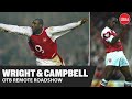 Ian Wright & Sol Campbell | OTB Remote Roadshow Special