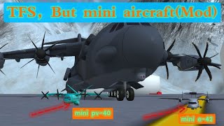 TFS, But mini airctaft(Mod)