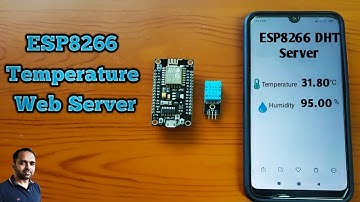 ESP8266 Temperature Web Server | DHT 11 Web Server