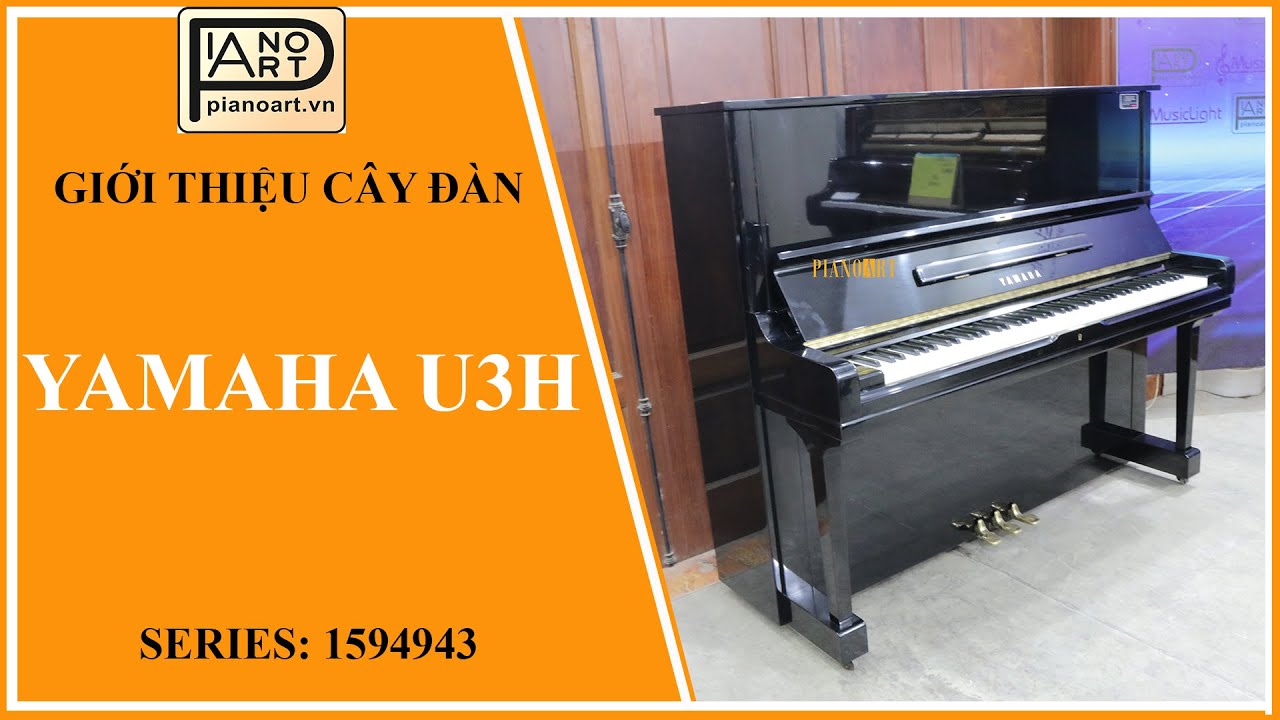 Đàn Yamaha U3H là sự kết hợp giữa âm thanh cổ điển và hiện đại - 1594943