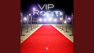 VIP Room