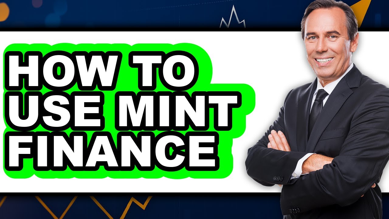 How to Use Mint Finance (updated) - YouTube