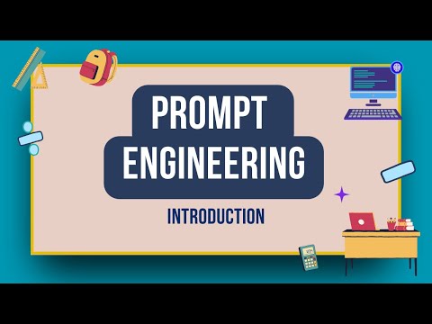 Unlocking AI's Potential: The Art & Science of Prompt Engineering For Beginners!