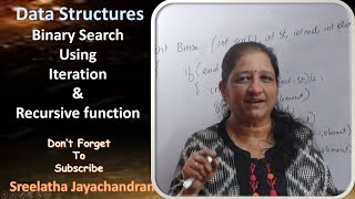 DS-07  Data Structures-Binary Search(Iteratiion &recusive function) |For KTU ,BCA and MCA students | Binary Search Example And Program Malayalam