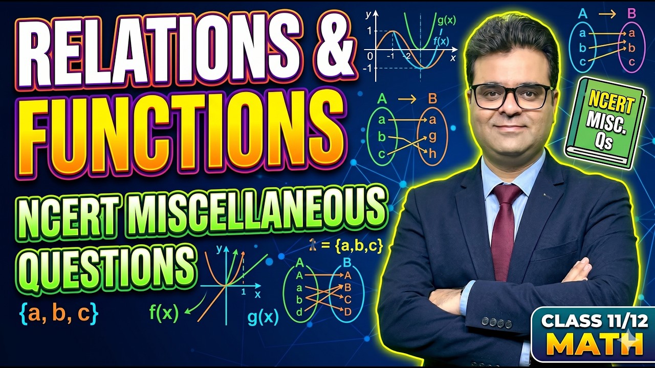 12 NCERT Miscellaneous Relations and Functions - YouTube