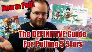 How to Pull 5 Stars in Genshin Impact! | The Definitive Wishing Guide