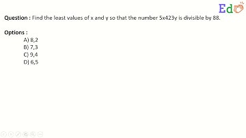 Find the least values of x and y so that the number 5x423y is divisible by 88.