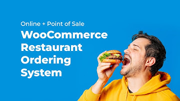 Build a WooCommerce Restaurant Ordering System (Online + Point of Sale)