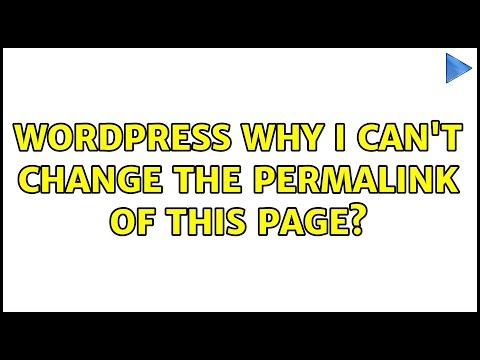 Wordpress: Why I can't change the permalink of this page? (3 Solutions!!)