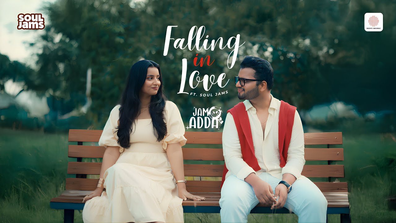 Falling in Love Ft. Soul Jams | Episode 2 | Jam Adda
