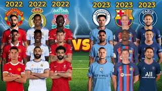 2022 Man United & Madrid & Liverpool 🆚 2023 Man City & Barcelona & PSG (Ronaldo, Messi, Neymar)💪⚽🔥