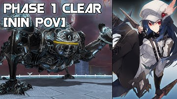 Omega Protocol Phase 1 First Clear [NIN POV]