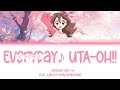 【FULL】エブリデイ♪UTA-OH!!(Everyday♪ UTA-OH!!) | Sakura Uta 咲良うた/Cure Idol キュアアイドル | キミとアイドルプリキュア♪ LYRICS