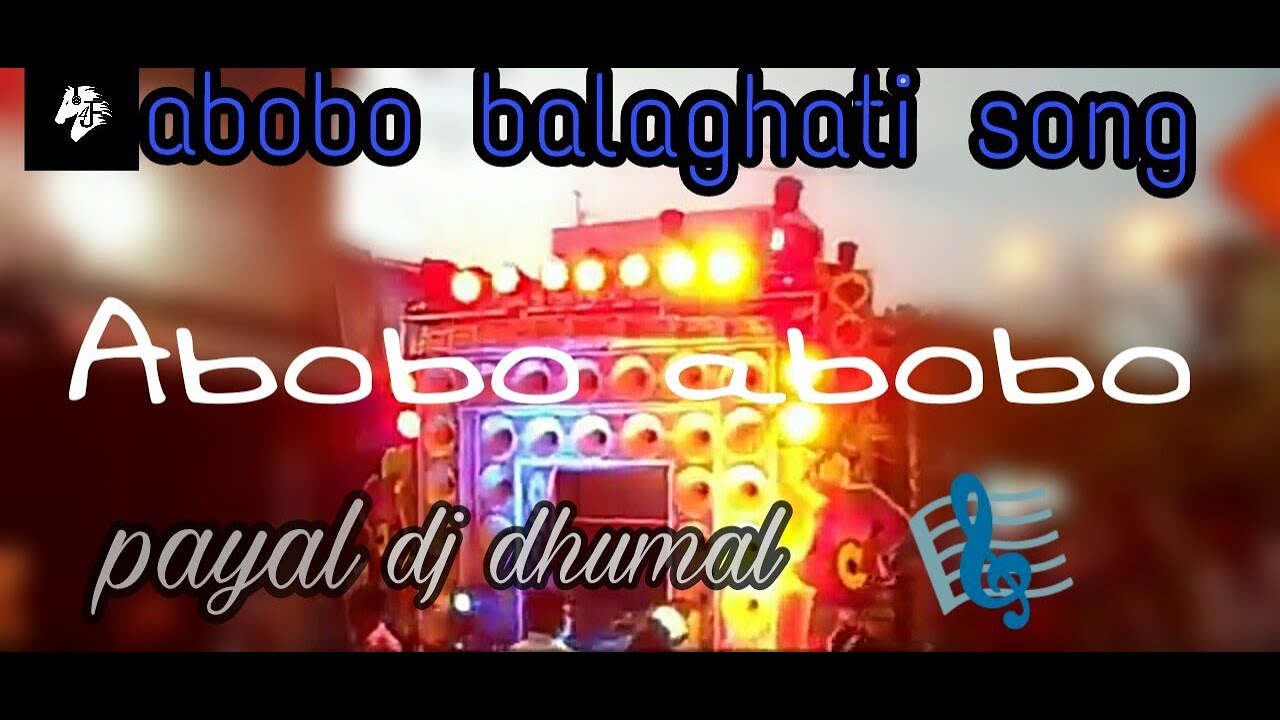 Payal dj dhumal gondia  abobo abobo song mix