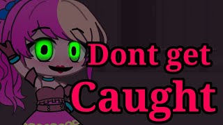 Dont get caught - Poppy Playtime gacha