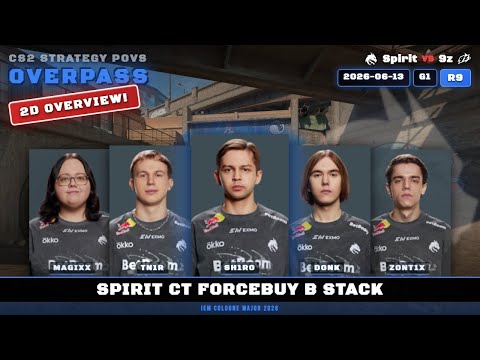 Spirit CT ForceBuy B Stack vs 9z - Overpass - IEM Cologne Major 2026