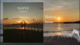 Rareno - Naive