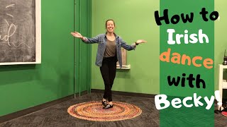 MISSION KIDS | BECKY TEACHES YOU HOW TO IRISH DANCE ☘