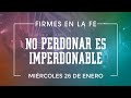 No perdonar es imperdonable - Ps Danny Serrano