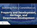 Property and Development, Heritage and Downtown Development - 2022 05 09