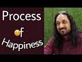       process of happiness  by shashank aanand  sakha