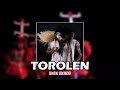 Roi dess  torolen  audio officiel 