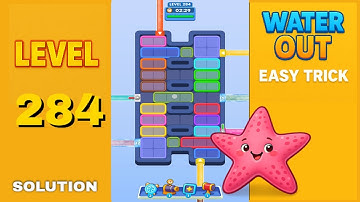 Water Out Puzzle Level 284 – Easy Solutions