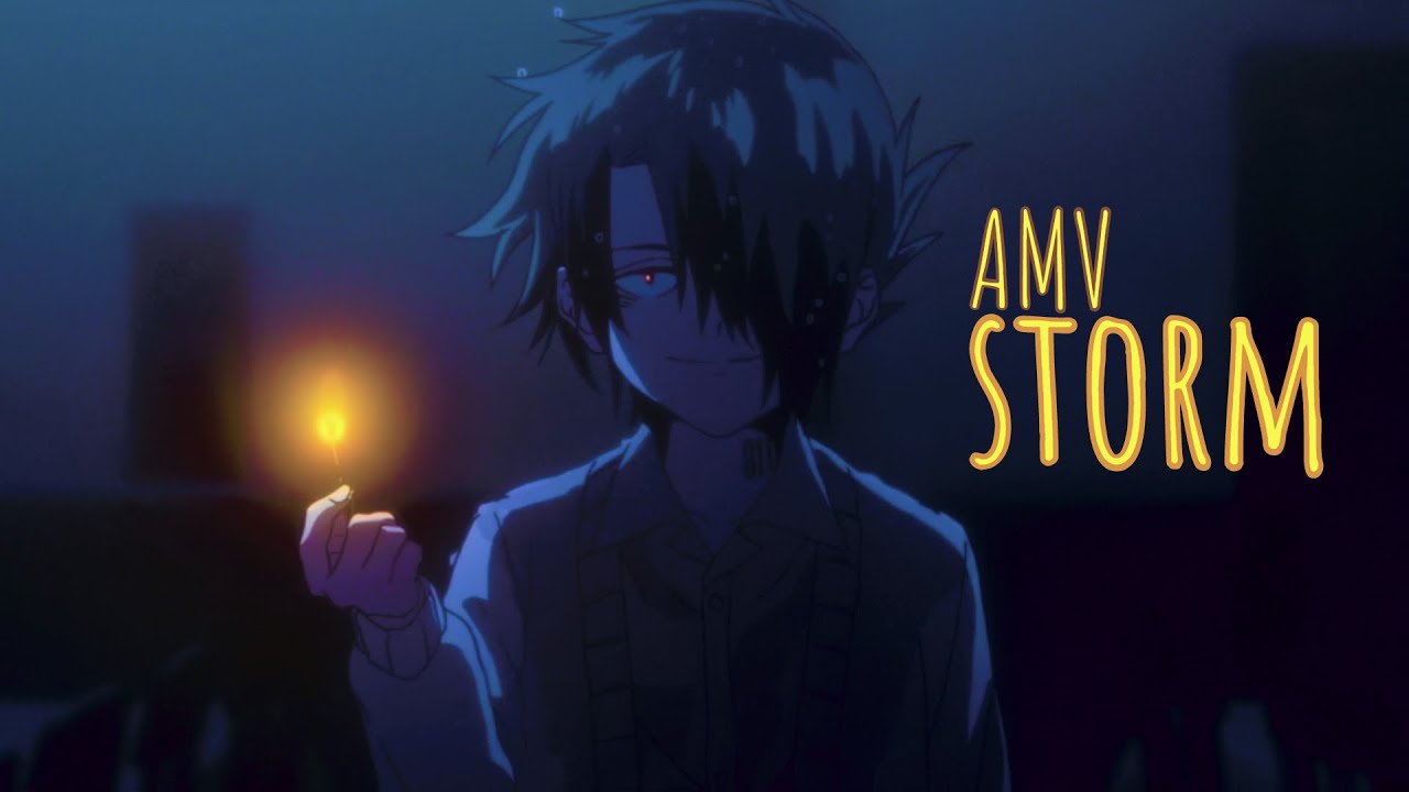 |AMV| Yakusoku no Neverland - ѕтorм