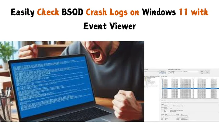 Easily Check BSOD Crash Logs on Windows 11 with Event Viewer | Check BSOD Crash Logs Event Viewer