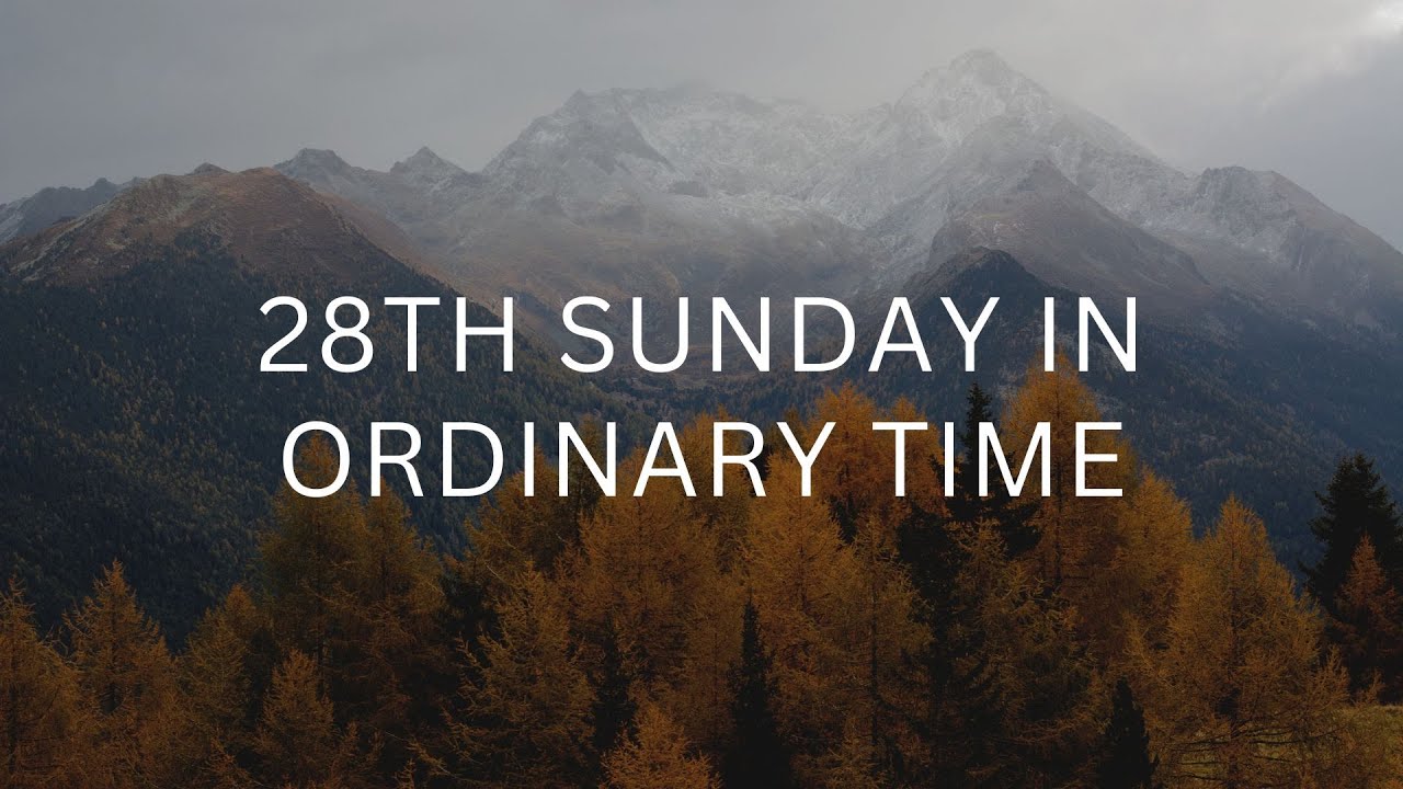 28th Sunday in Ordinary Time 101423 5pm Our Lady of Nazareth