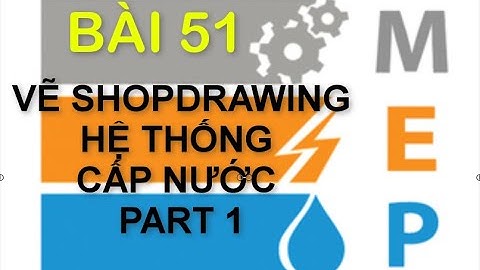 Vẽ shop hệ thống cấp nước (Shopdrawing water supply layout plan) PART 1 | AUTOCAD