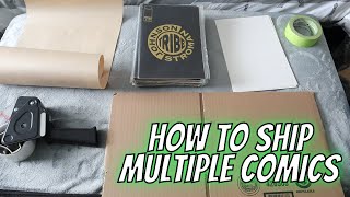 HOW TO SHIP MULTIPLE COMICS