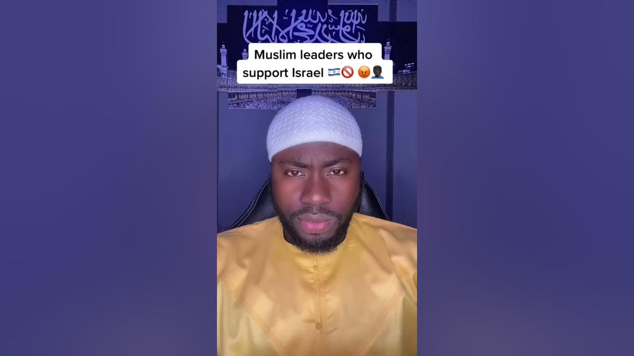 Muslims leaders who support Israel