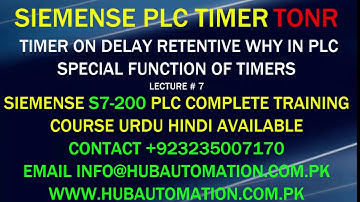SIEMENS s7-200 PLC RETENTIVE TIMER HOW USE TONR TIMER AND SPECIAL FUNCTION OF TIMER URDU & HINDI L 7