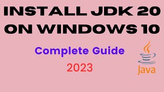 How to install Java JDK 20 on Windows 10 | jdk installation in windows 10